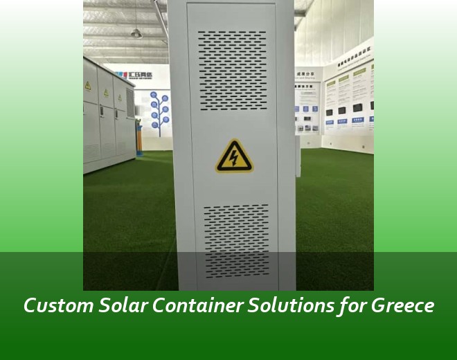 Custom Solar Container Solutions for Greece